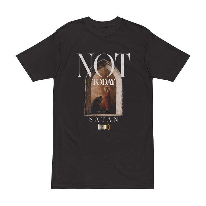 Not Today Satan · Front-Print Heavyweight Tee