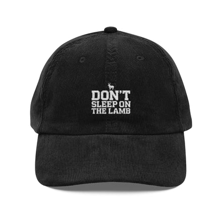 Don't Sleep On The Lamb Cap · Corduroy Embroidered