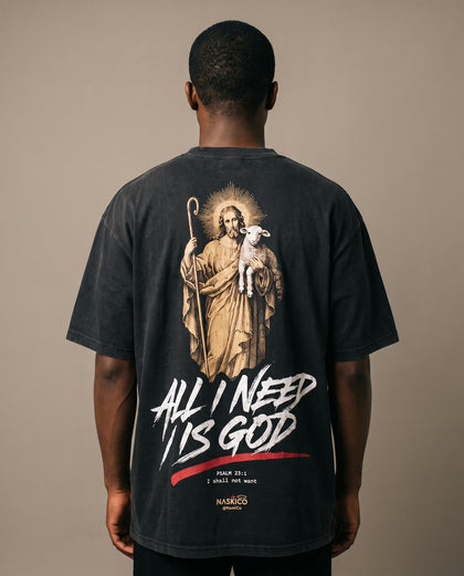 All I Need Is God Heavyweight Tee
