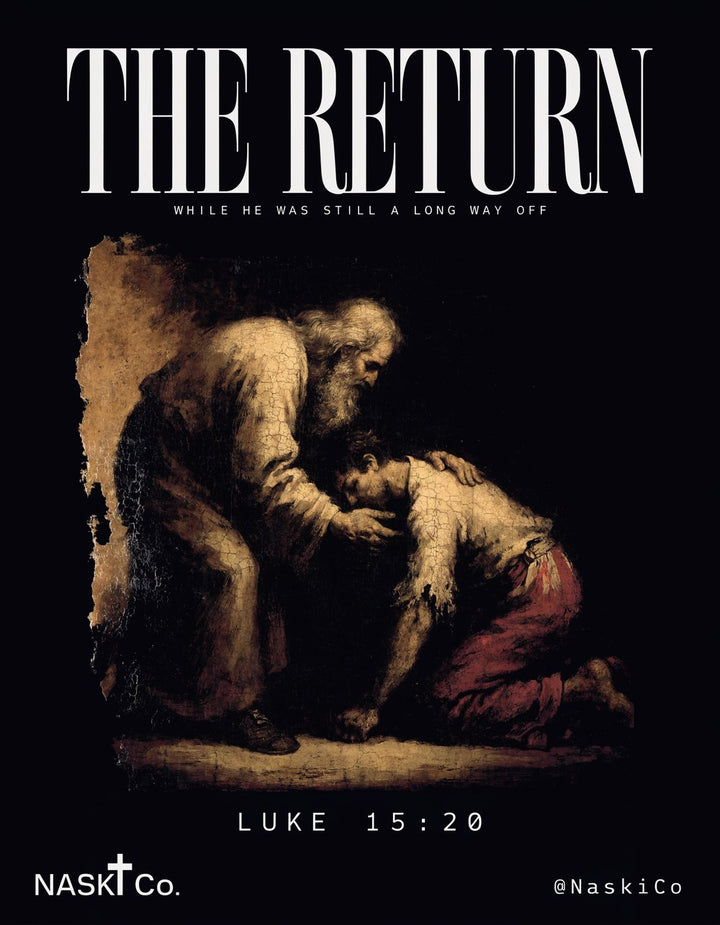 The Return — NaskiCo Christian scripture tee & wall art, Lk 15:20